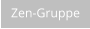 Zen-Gruppe