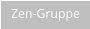 Zen-Gruppe